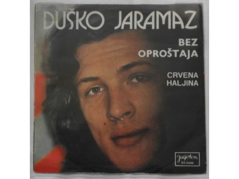 DUSKO JARAMAZ — BEZ OPROSTAJA