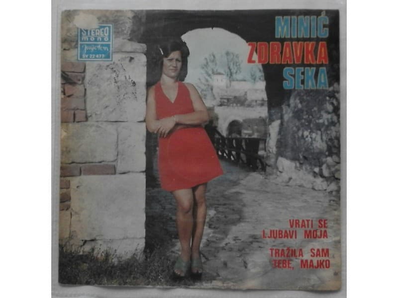 ZDRAVKA MINIC — SEKA - Vrati se ljubavi moja