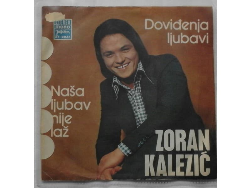 ZORAN KALEZIC — DOVIDJENJA LJUBAVI