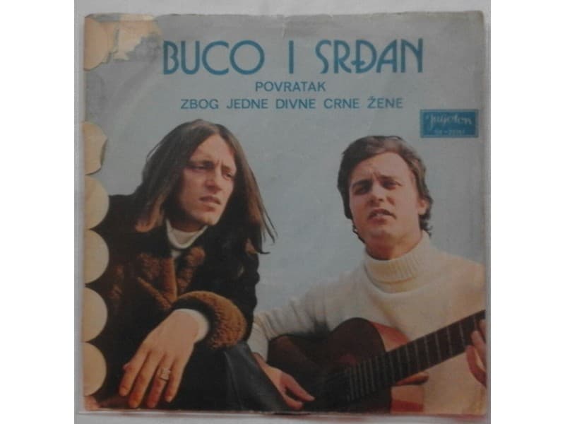 BUCO I SRDJAN — POVRATAK