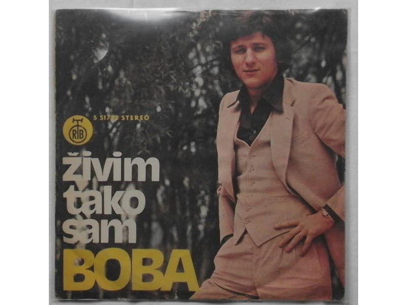 BOBA SREFANOVIC — ZIVIM TAKO SAM