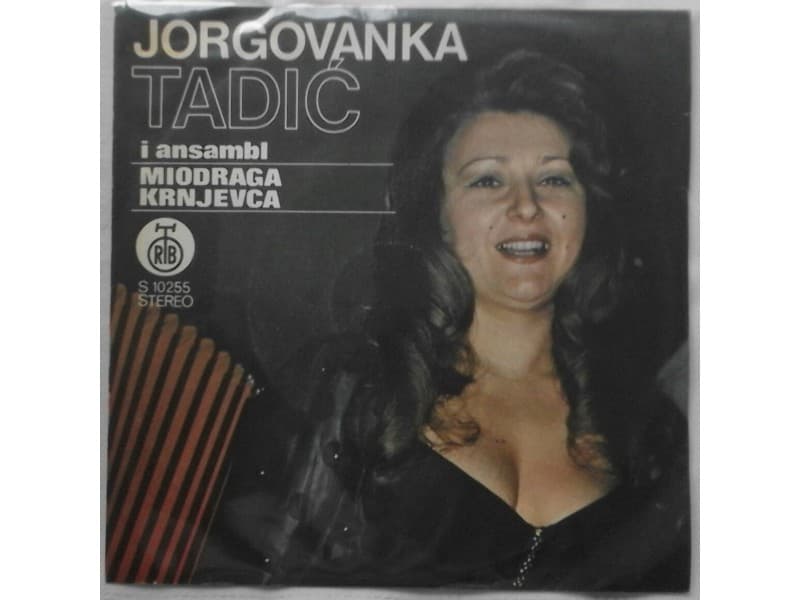 JORGOVANKA TADIC — Nemoj majko da me tesis