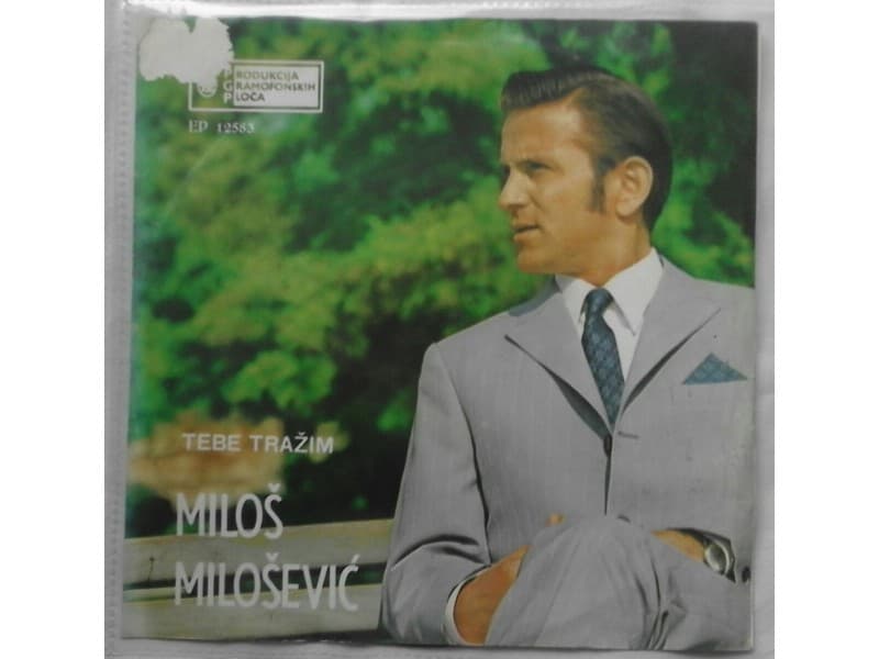 MILOS MILOSEVIC — TEBE TRAZIM