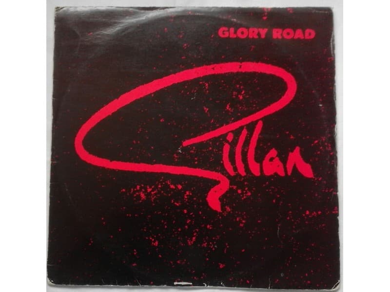 GILLAN — GLORY ROAD