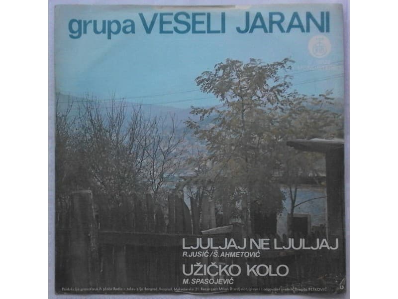 GRUPA VESELI JARANI — LJULJAJ NE LJULJAJ
