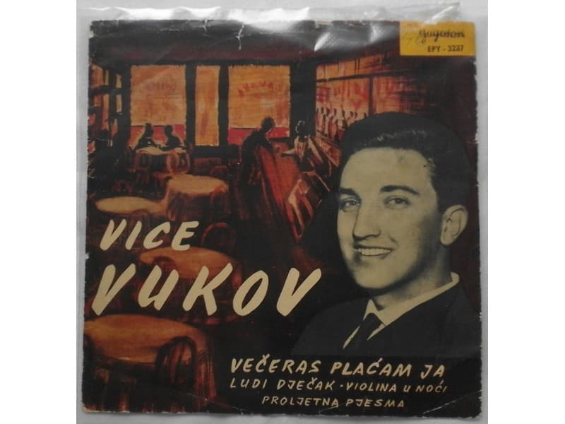 VICE VUKOV — VECERAS PLACAM JA