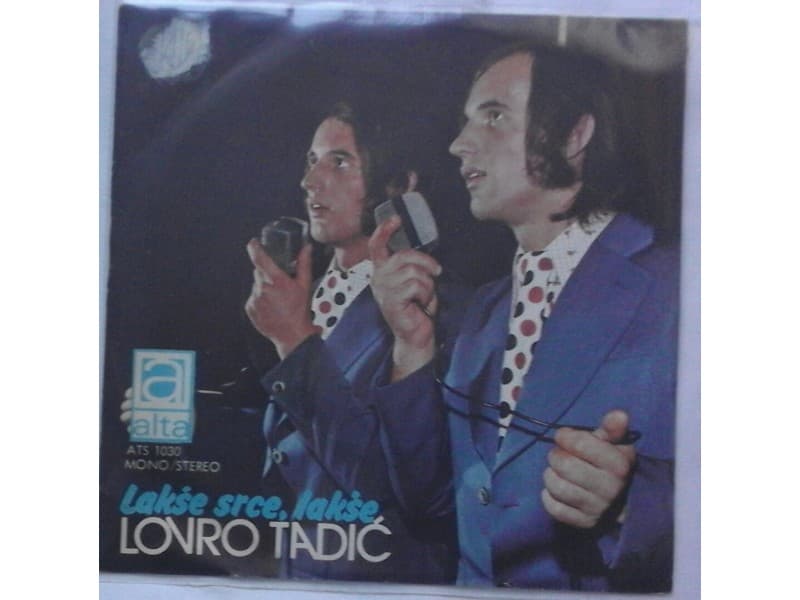 LOVRO TADIC — LAKSE SRCE, LAKSE