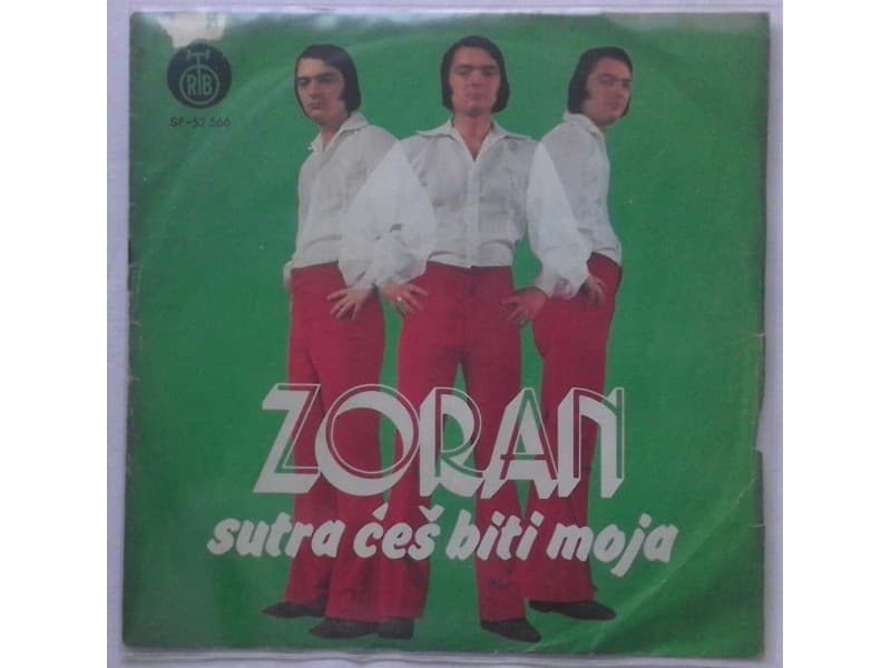 ZORAN MILIVOJEVIC — SUTRA CES BITI MOJA