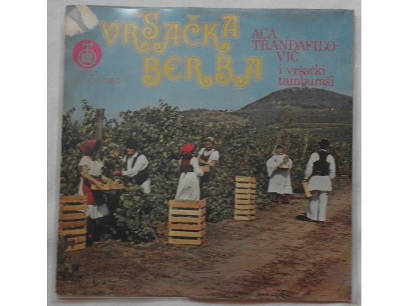 ACA TRANDAFILOVIC — VRSACKA BERBA