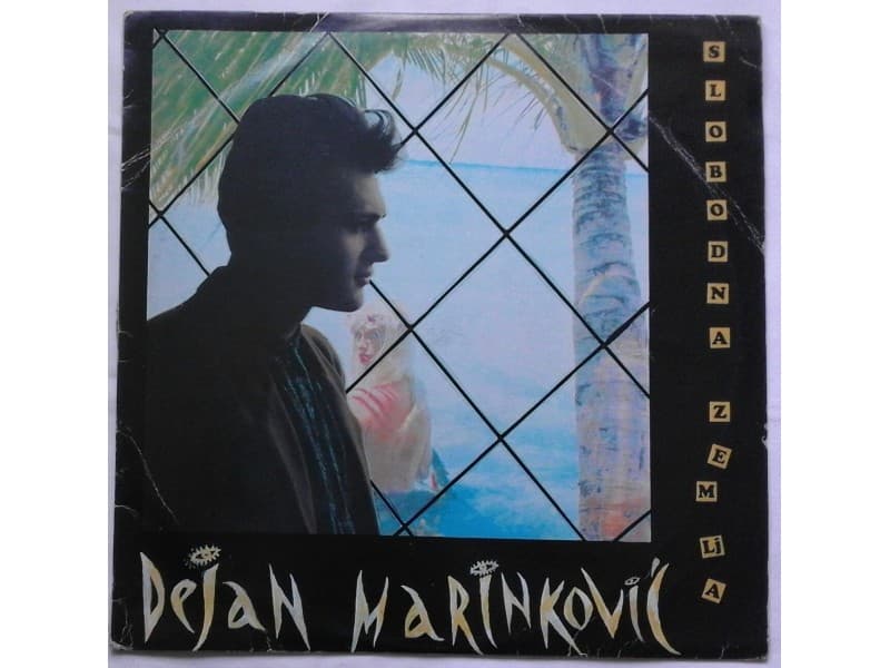 DEJAN MARINKOVIC — SLOBODNA ZEMLJA