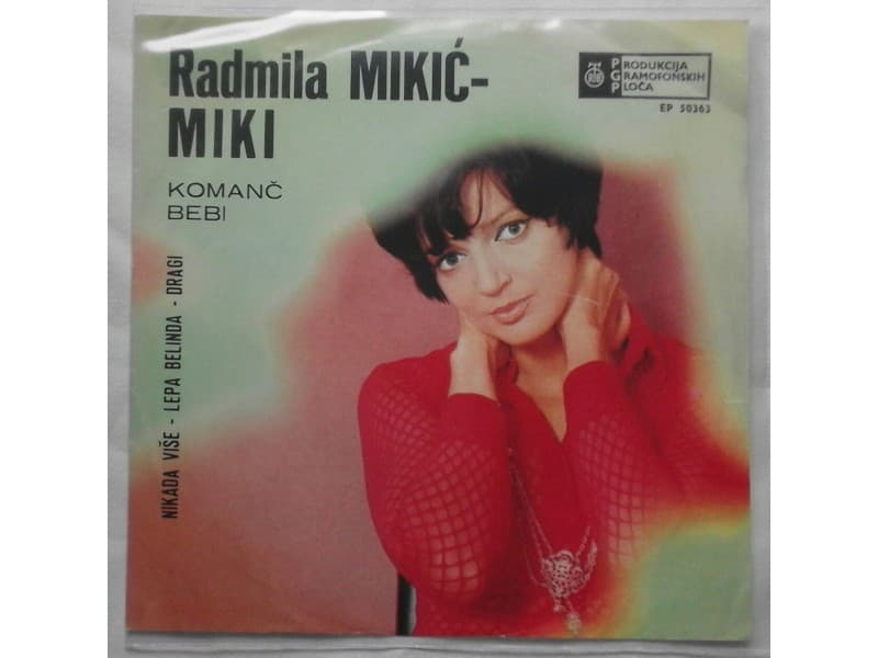 RADMILA MIKIC MIKI — KOMANC BEBI