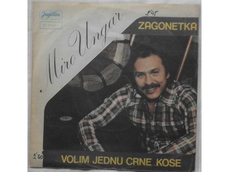 MIRO UNGAR — VOLIM JEDNU CRNE KOSE