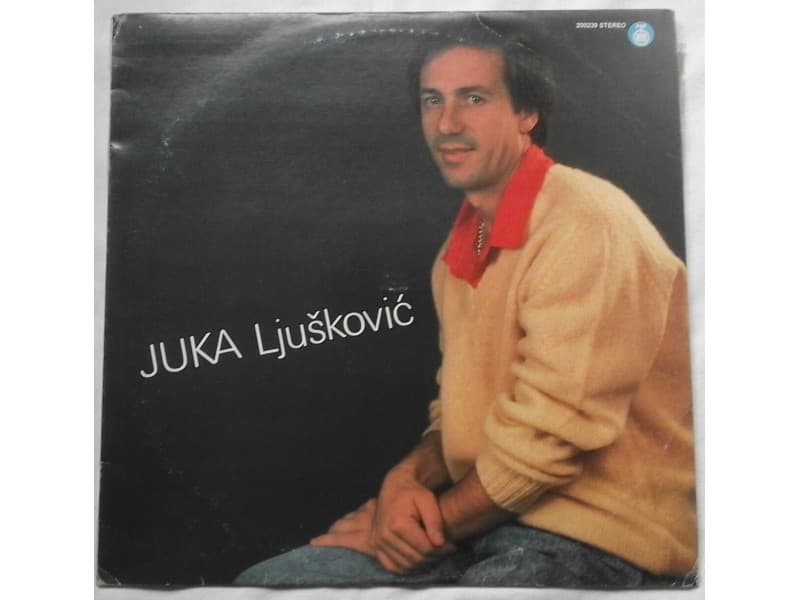 JUKA LJUSKOVIC — TI SI BILA MOJE SUNCE