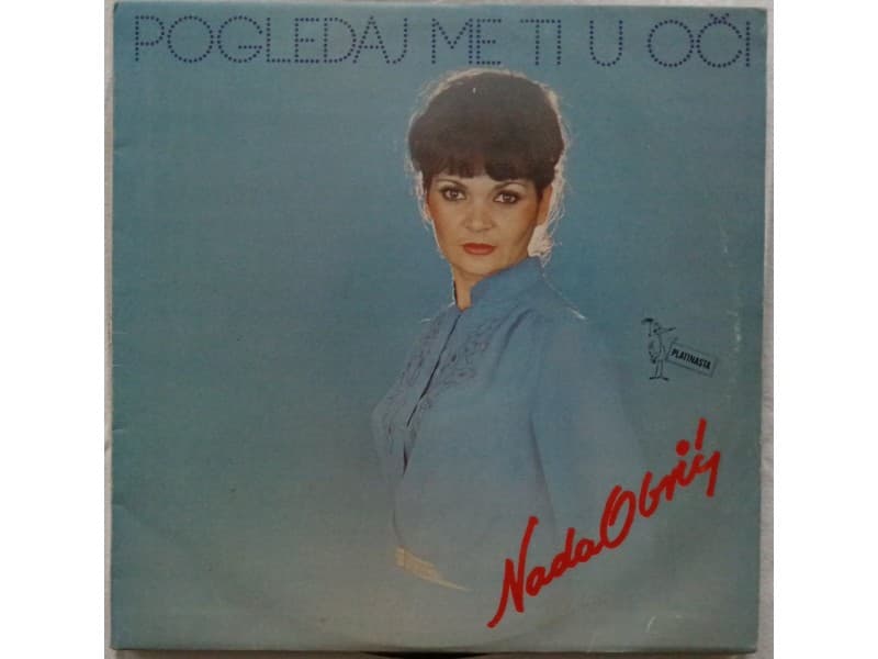 NADA OBRIC — POGLEDAJ ME TI U OCI