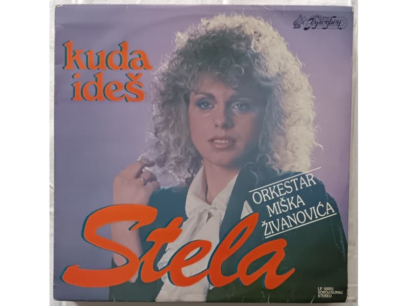 ZORICA PARAVINIC STELA — KUDA IDES