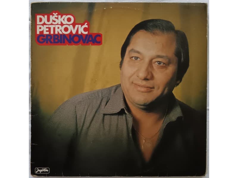 Dusko Petrovic Grbinovac-Dusko Petrovic Grbinovac — —