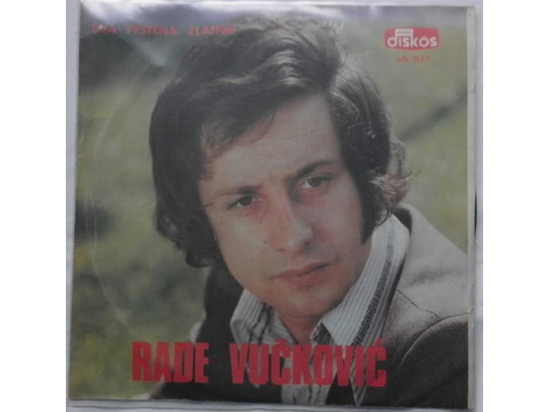RADE VUCKOVIC — DVA PRSTENA ZLATNA