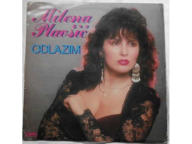 MILENA PLAVSIC — ODLAZIM