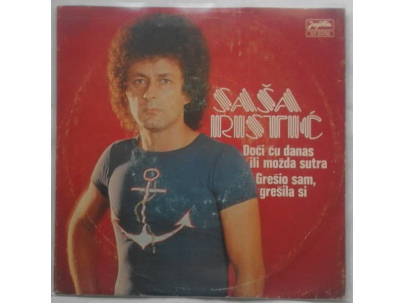 SASA RISTIC — Doci cu danas ili mozda sutra