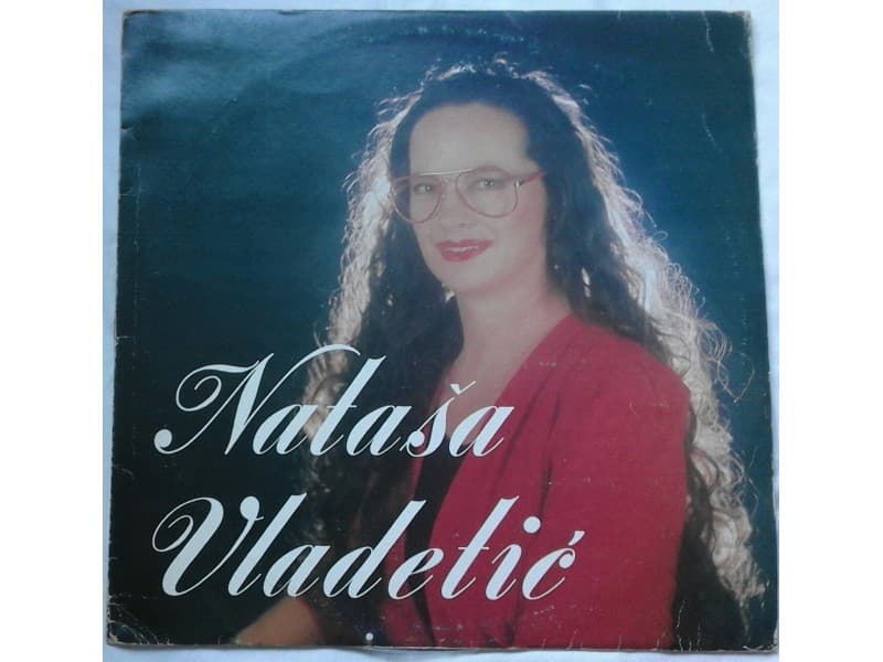 NATASA VLADETIC — SRCE MI JE SLOBODNO