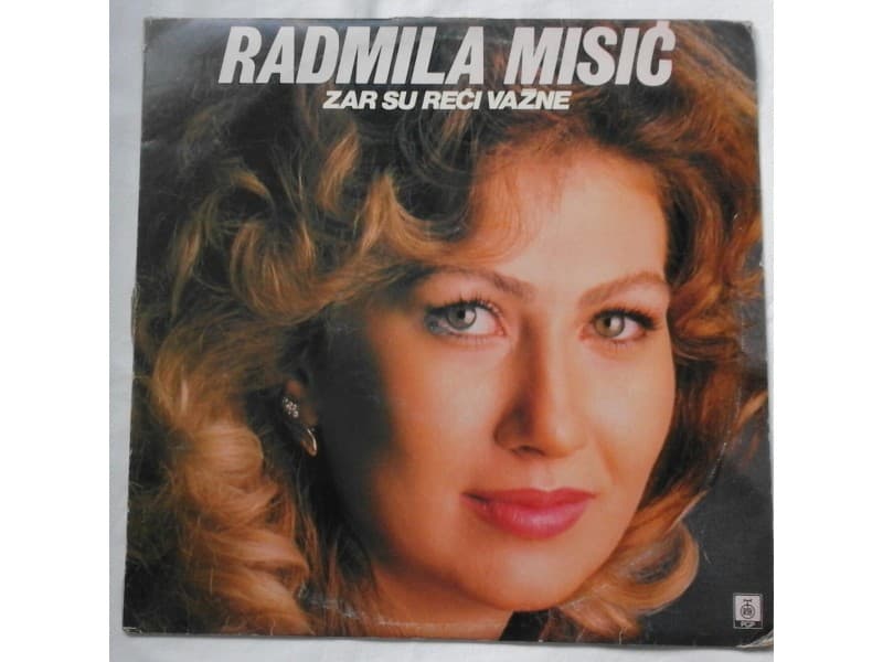 RADMILA MISIC — ZAR SU RECI VAZNE