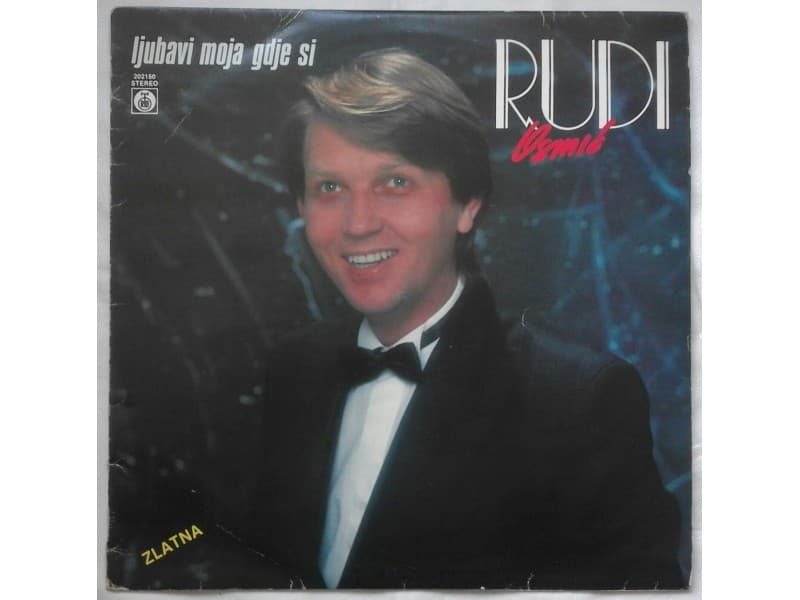 RUDI OSMIC — LJUBAVI MOJA GDJE SI