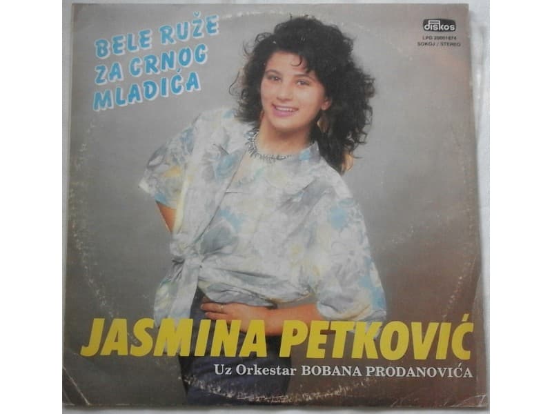 JASMINA PETKOVIC — Bele ruze za crnog mladica