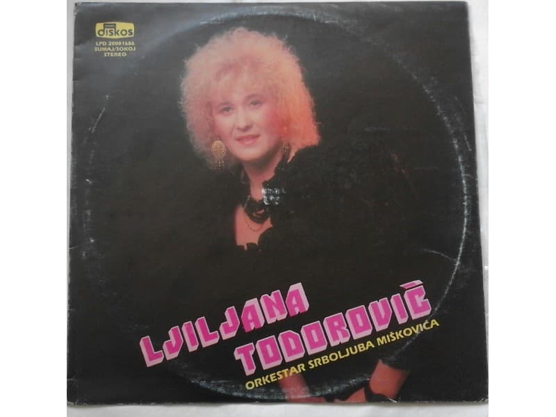 LJILJANA TODOROVIC — NISI TAKO DOBRA DUSA