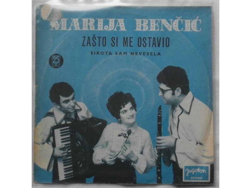MARIJA BENCIC — ZASTO SI ME OSTAVIO