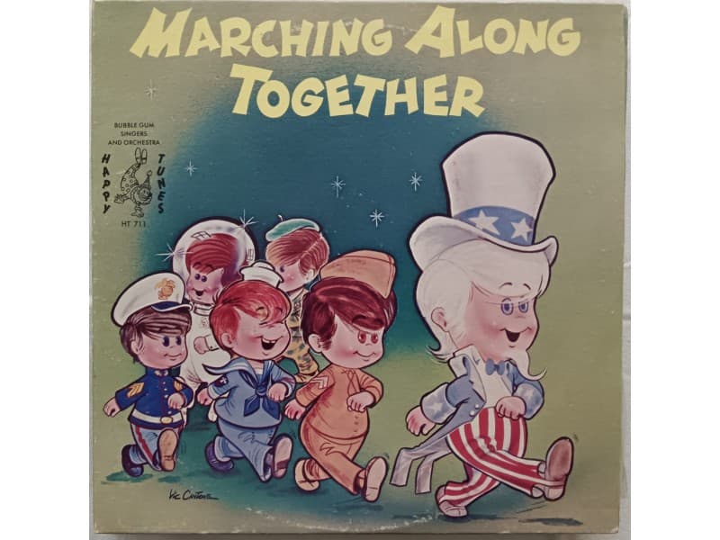 Bubble Gum Singers&Orchestra — Marching along together