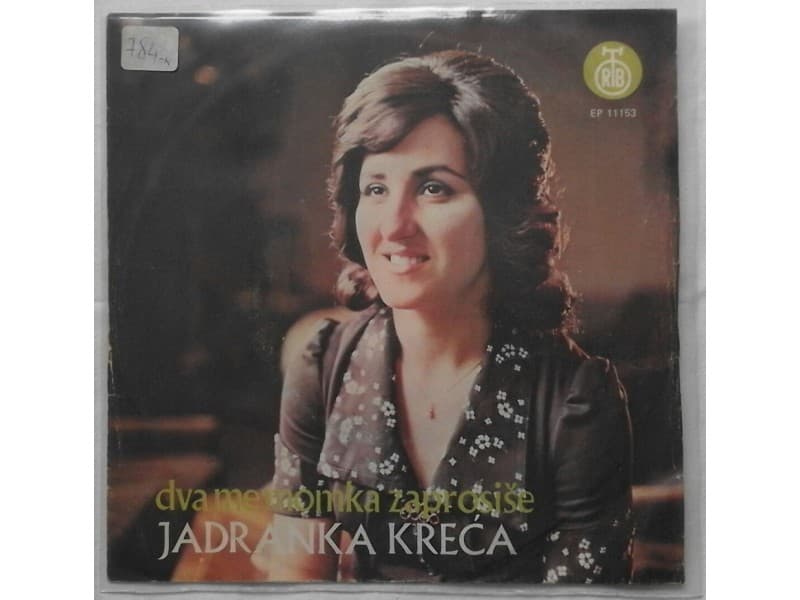 JADRANKA KRECA — Dva me momka zaprosise