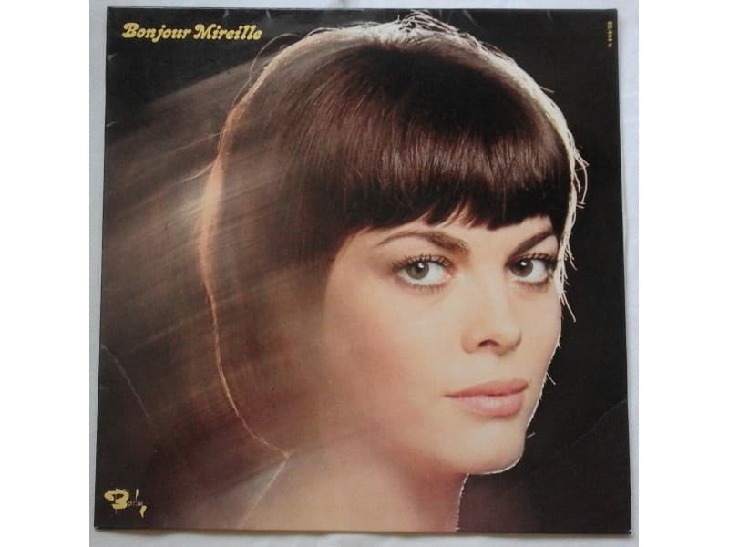 MIREILLE MATHIEU — BONJOUR MIREILLE