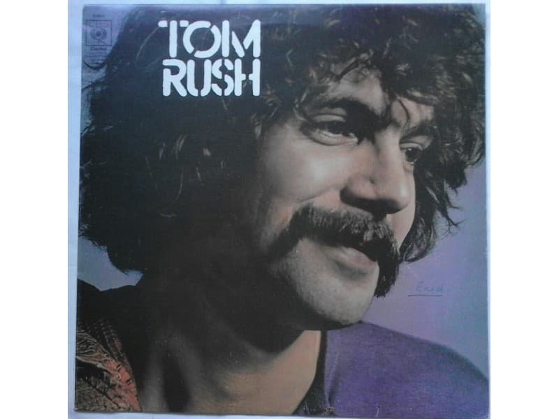 TOM RUSH — TOM RUSH ( U.K. Press )