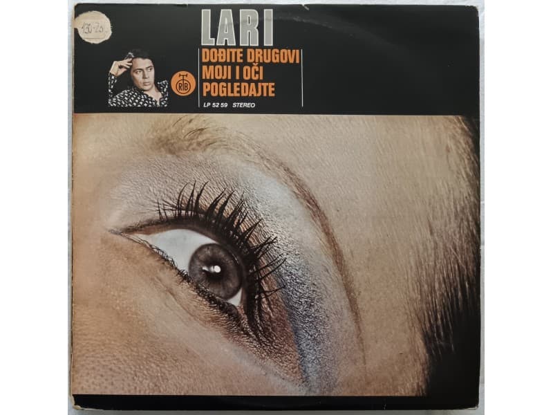 LARI NANOS — Dodjite dtugovi moji i oci pogledajte