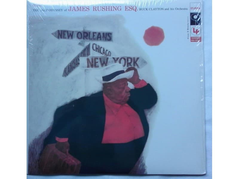 Jimmy Rushing With Buck Clayton and his Orchestra — —