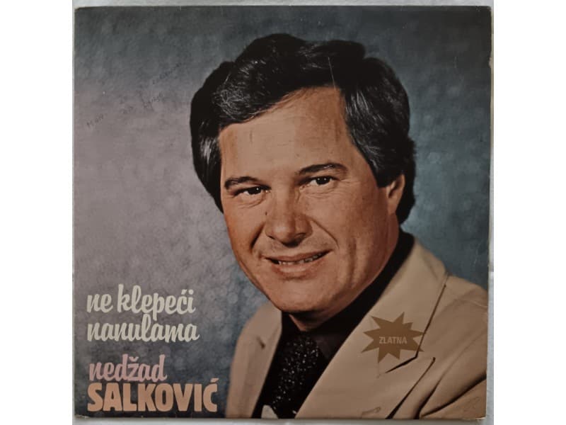 NEDZAD SALKOVIC — NE KLEPECI NANULAMA