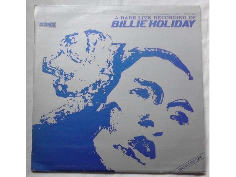 BILLIE HOLIDAY — A RARE LIVE RECORDING OF..