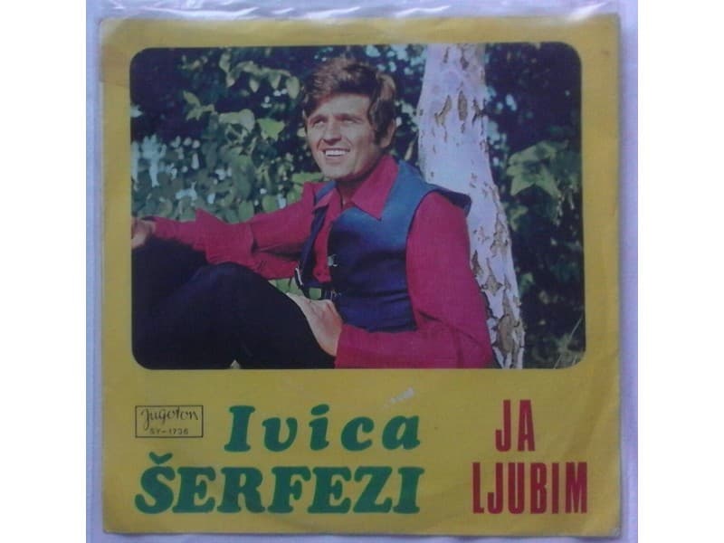 IVICA SERFEZI — JA LJUBIM