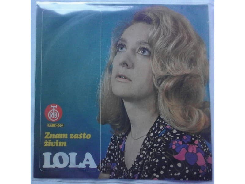 LOLA NOVAKOVIC — ZNAM ZASTO ZIVIM