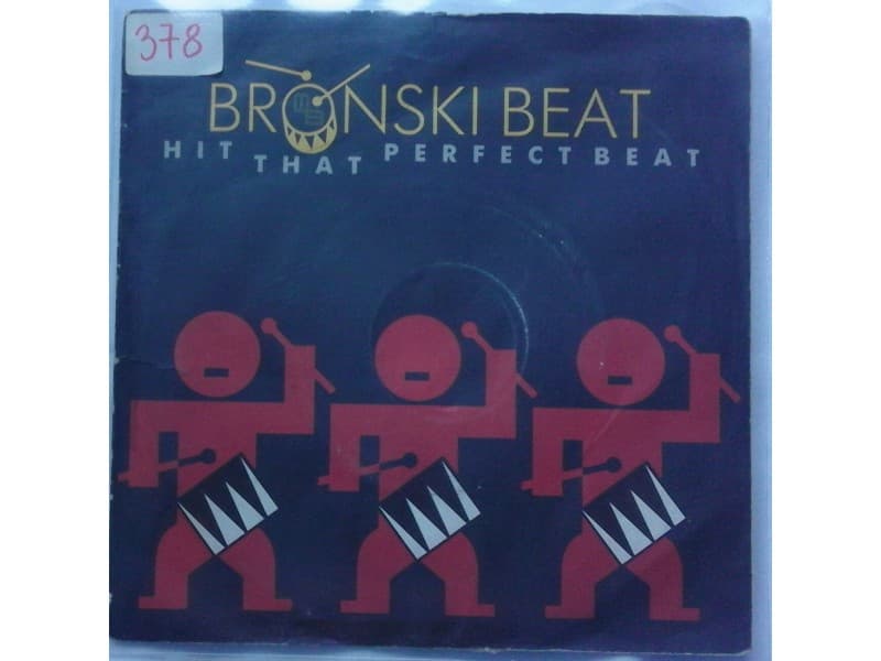 BRONSKI BEAT — HIT THAT PERFECT BEAT