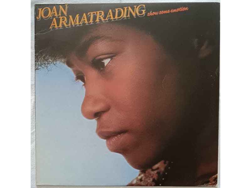 JOAN ARMATRADING — Show some emotion ( U.K. Press)