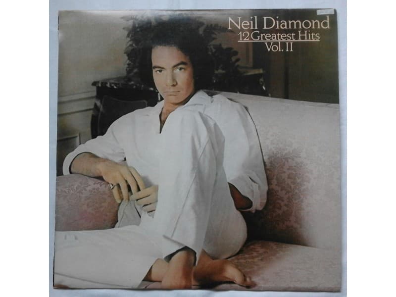 NEIL DIAMOND — 12 GREATEST HITS VOL.II