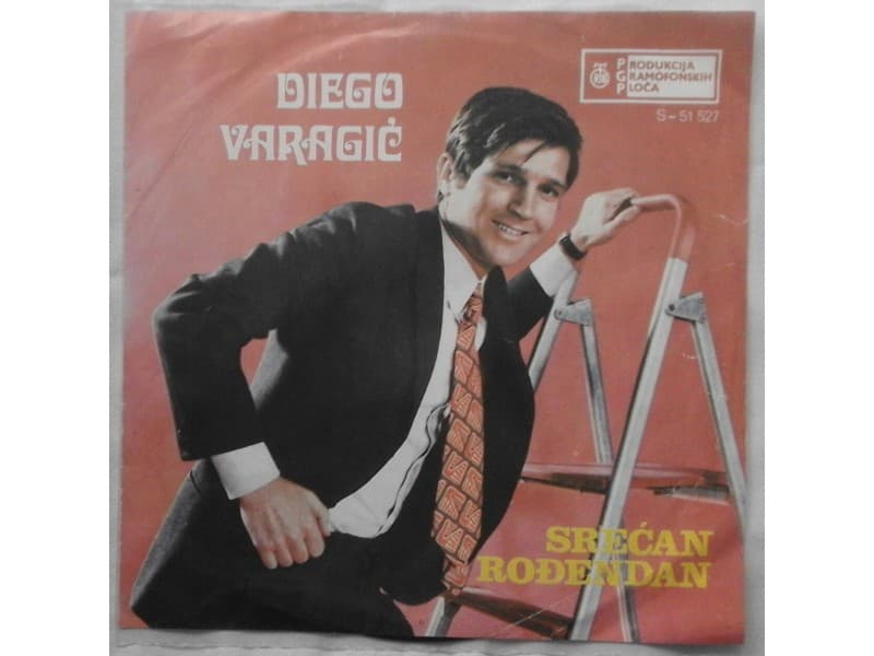DIEGO VARAGIC — SRECAN RODJENDAN