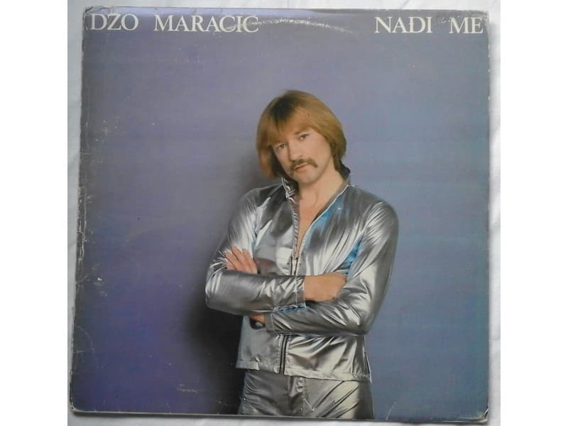 DZO MARACIC MAKI — NADJI ME