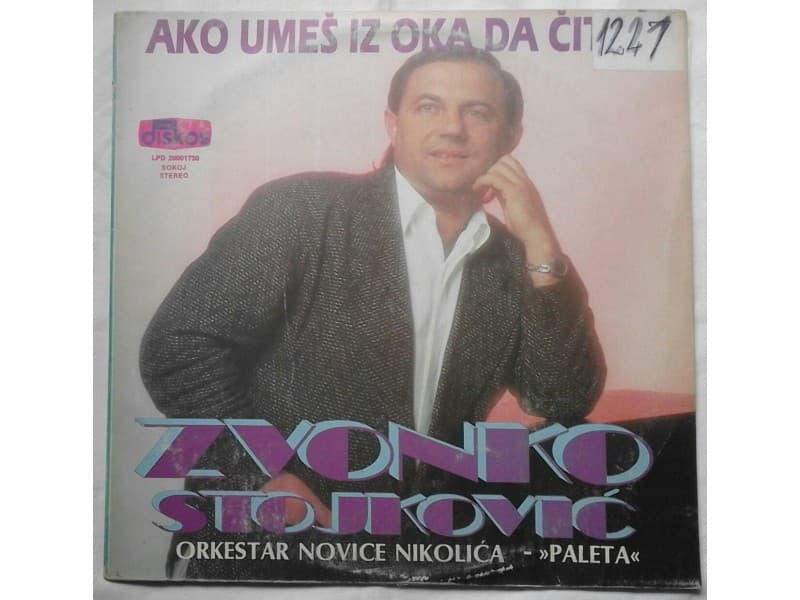 ZVONKO STOJKOVIC — Ako umes iz oka da citas