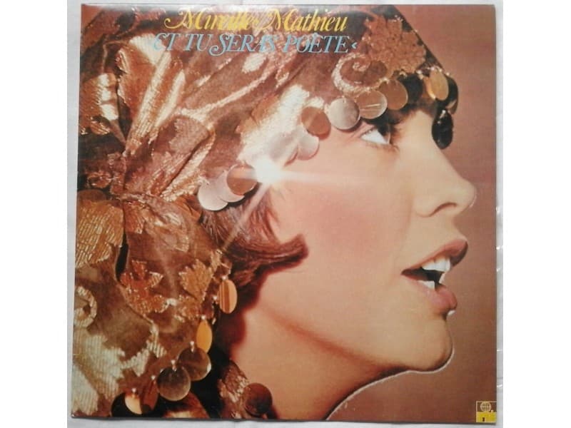 MIREILLE MATHIEU — ET TU SERAS POETE