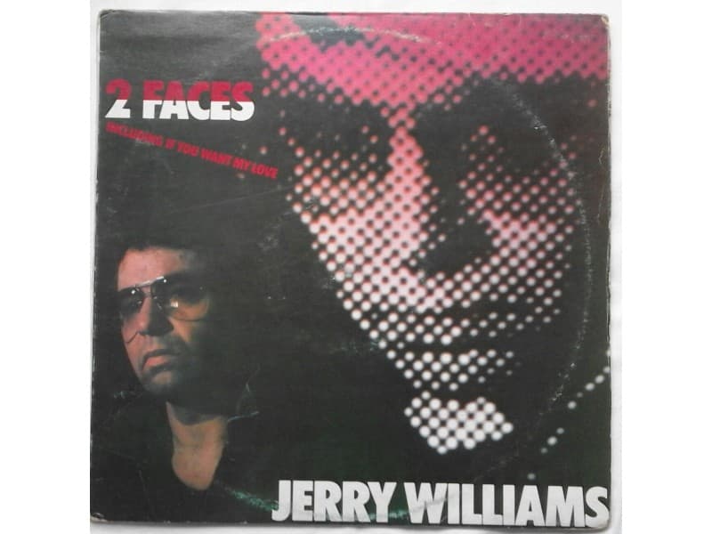 JERRY WILLIAMS — 2 FACES