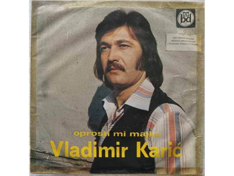 VLADIMIR KARIC — OPROSTI MI MAJKO
