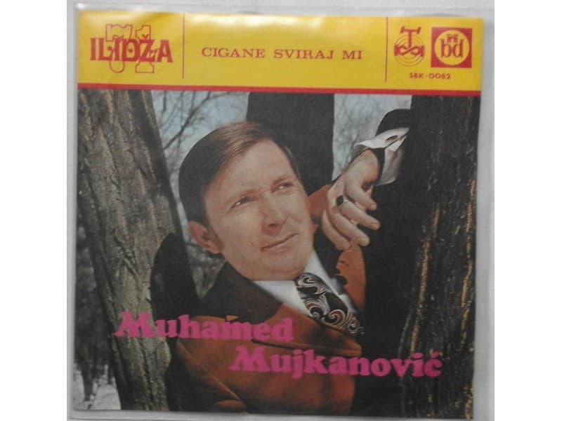MUHAMED MUJKANOVIC — CIGANE SVIRAJ MI