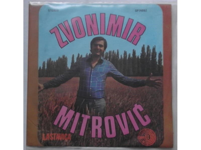 ZVONIMIR MITROVIC — LASTAVICA